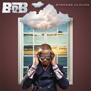 Strange Clouds (B.O.B, 2012)