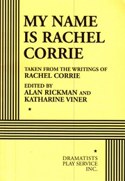 My Name Is Rachel Corrie (Alan Rickman(Ed))