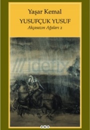 Yusuf, Little Yusuf (Yashar Kemal)
