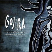 The Flesh Alive (Gojira, 2012)
