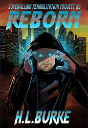 Reborn (H.L. Burke)