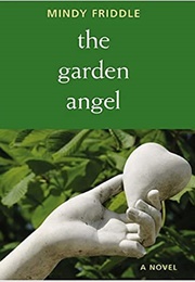 The Garden Angel (Mindy Friddle)