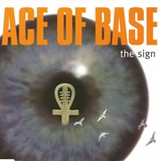 Ace of Base - The Sign (1993)