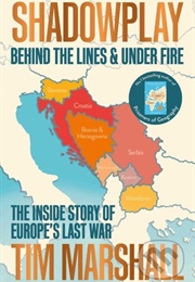 Shadowplay (Tim Marshall)