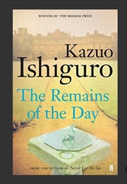Ishiguro's Masterpiece "The Remains of the Day": So Perfectly Executed, So Touching (Kamruzzaman Saif)