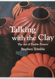 Talking With the Clay (Stephen Trimble)