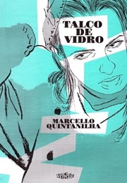 Talco De Vidro (Marcelo Quintanilha)