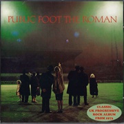Public Foot the Roman - Public Foot the Roman