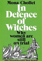 In Defense of Witches (Mona Chollet)