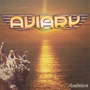 Aviary - Ambition