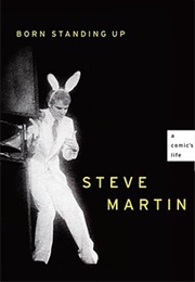 Born Standing Up (Steve Martin)