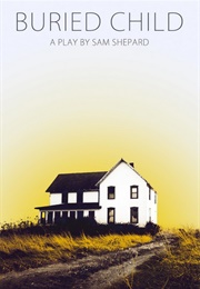 Buried Child (Sam Shepard)