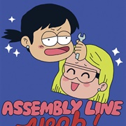 Assembly Line Yeah!