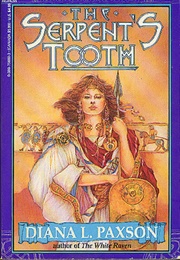 The Serpent&#39;s Tooth (Diana L. Paxson)