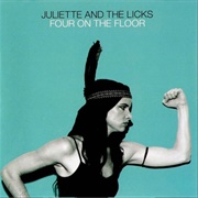 Sticky Honey - Juliette and the Licks