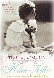 The Story of My Life - The Restored Edition (Helen Keller)