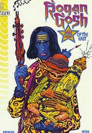 Rogan Gosh (Peter Milligan & Brendan McCarthy)