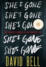 She's Gone (David Bell)