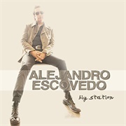 Alejandro Escovedo - Big Station