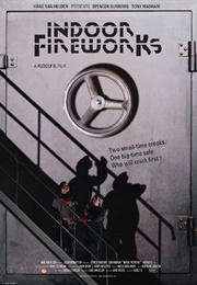 Indoor Fireworks (2003)