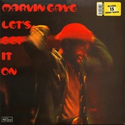 Let's Get It on - Marvin Gaye