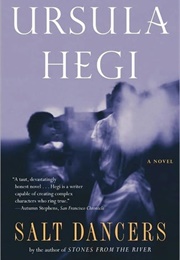 Salt Dancers (Ursula Hegi)