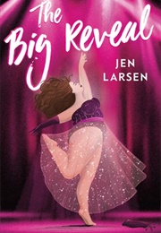 The Big Reveal (Jen Larsen)