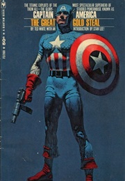 Captain America: The Great Gold Steal (Ted White)