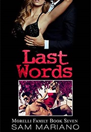 Last Words (Sam Mariano)