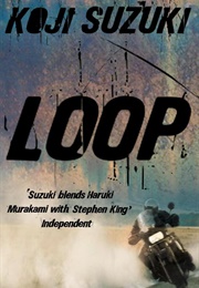 Loop (Koji Suzuki)