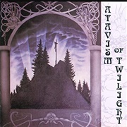 Atavism of Twilight - Atavism of Twilight