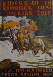Riders of the Rimrock Trail (Jackson Cole)