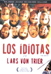 The Idiots (1998)
