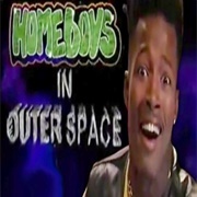 Homeboys in Outer Space