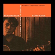 First Songs - Mike Hurley