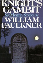 Knight's Gambit (William Faulkner)