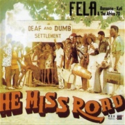 Fẹla Ransome-Kuti and the Africa 70 - He Miss Road