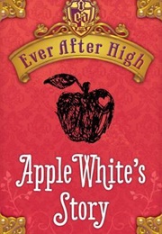 Apple White's Story (Shannon Hale)