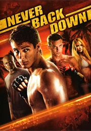 Never Back Down (2008)