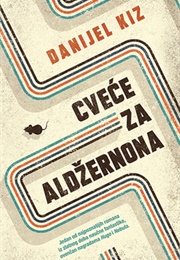 Flowers for Algernon (Daniel Keyes)