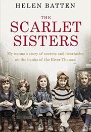 The Scarlet Sisters (Helen Batten)