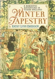 Winter Tapestry (Kathy Lynn Emerson)