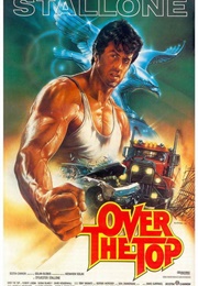 Over the Top (1987)