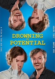 Drowning in Potential (2021)
