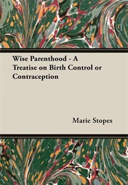 Wise Parenthood (Marie Stopes)