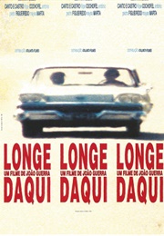 Longe Daqui (1993)