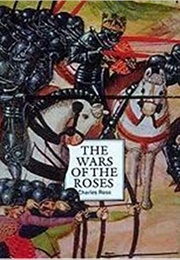 The Wars of the Roses: A Concise History (Charles D. Ross)
