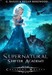 Crescent Wolves (G. Bailey)