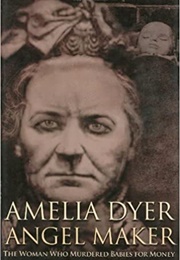 Amelia Dyer, Angel Maker (Alison Rattle, Allison Vale)