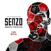 Senzo: Murder of a Soccer Star